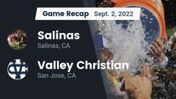 Recap: Salinas  vs. Valley Christian  2022