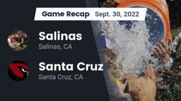 Recap: Salinas  vs. Santa Cruz  2022