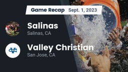 Recap: Salinas  vs. Valley Christian  2023