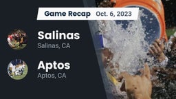 Recap: Salinas  vs. Aptos  2023