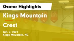 Kings Mountain  vs Crest Game Highlights - Jan. 7, 2021