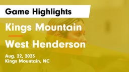 Kings Mountain  vs West Henderson  Game Highlights - Aug. 22, 2023