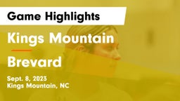 Kings Mountain  vs Brevard  Game Highlights - Sept. 8, 2023