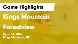 Kings Mountain  vs Forestview  Game Highlights - Sept. 14, 2023
