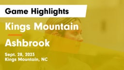 Kings Mountain  vs Ashbrook  Game Highlights - Sept. 28, 2023