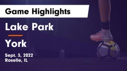 Lake Park  vs York  Game Highlights - Sept. 3, 2022