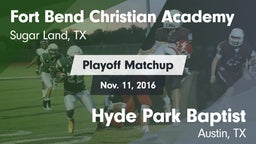 Matchup: Fort Bend Christian vs. Hyde Park Baptist  2016