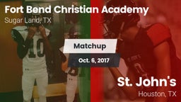 Matchup: Fort Bend Christian vs. St. John's  2016