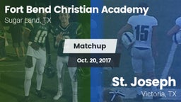 Matchup: Fort Bend Christian vs. St. Joseph  2017