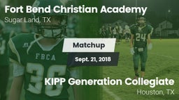 Matchup: Fort Bend Christian vs. KIPP Generation Collegiate 2018