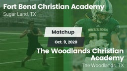 Matchup: Fort Bend Christian vs. The Woodlands Christian Academy  2020