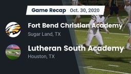 Recap: Fort Bend Christian Academy vs. Lutheran South Academy 2020