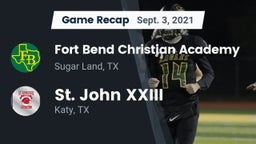 Recap: Fort Bend Christian Academy vs. St. John XXIII  2021