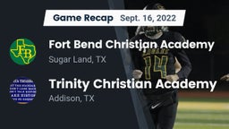 Recap: Fort Bend Christian Academy vs. Trinity Christian Academy  2022
