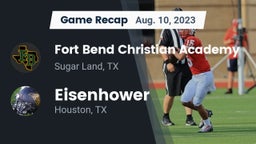 Recap: Fort Bend Christian Academy vs. Eisenhower  2023