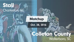 Matchup: Stall  vs. Colleton County  2016