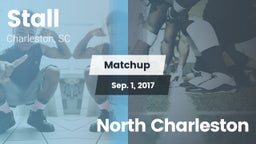 Matchup: Stall  vs. North Charleston  2017