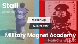 Matchup: Stall  vs. Military Magnet Academy  2017