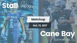 Matchup: Stall  vs. Cane Bay  2017