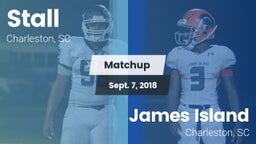Matchup: Stall  vs. James Island  2018