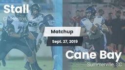 Matchup: Stall  vs. Cane Bay  2019