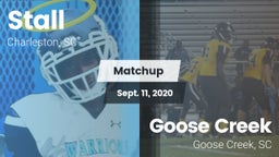Matchup: Stall  vs. Goose Creek  2020