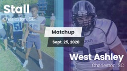 Matchup: Stall  vs. West Ashley  2020