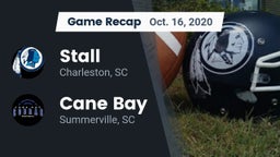 Recap: Stall  vs. Cane Bay  2020