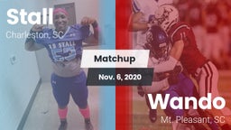 Matchup: Stall  vs. Wando  2020