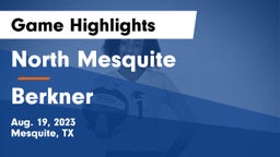 North Mesquite  vs Berkner  Game Highlights - Aug. 19, 2023