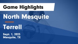 North Mesquite  vs Terrell  Game Highlights - Sept. 1, 2023