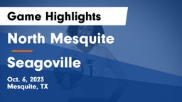 North Mesquite  vs Seagoville  Game Highlights - Oct. 6, 2023