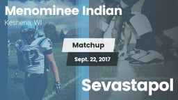 Matchup: Menominee Indian vs. Sevastapol 2017