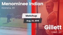 Matchup: Menominee Indian vs. Gillett  2018