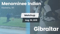 Matchup: Menominee Indian vs. Gibraltar 2018