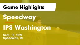 Speedway  vs IPS Washington  Game Highlights - Sept. 15, 2020
