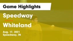 Speedway  vs Whiteland  Game Highlights - Aug. 17, 2021