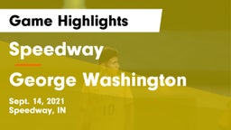 Speedway  vs George Washington  Game Highlights - Sept. 14, 2021