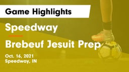 Speedway  vs Brebeuf Jesuit Prep  Game Highlights - Oct. 16, 2021