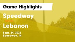 Speedway  vs Lebanon  Game Highlights - Sept. 24, 2022