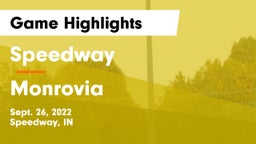 Speedway  vs Monrovia  Game Highlights - Sept. 26, 2022