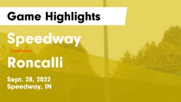 Speedway  vs Roncalli  Game Highlights - Sept. 28, 2022