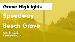 Speedway  vs Beech Grove  Game Highlights - Oct. 5, 2022