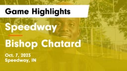 Speedway  vs Bishop Chatard  Game Highlights - Oct. 7, 2023