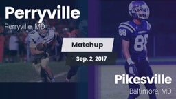 Matchup: Perryville High vs. Pikesville  2017