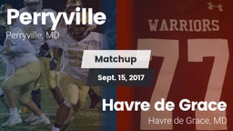 Matchup: Perryville High vs. Havre de Grace  2017