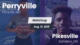 Matchup: Perryville High vs. Pikesville  2018