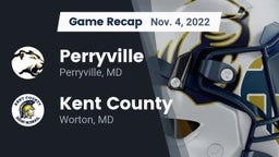 Recap: Perryville vs. Kent County  2022