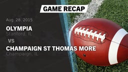 Recap: Olympia  vs. Champaign St Thomas More  2015