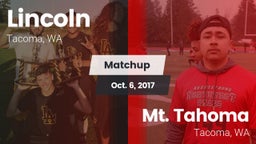 Matchup: Lincoln  vs. Mt. Tahoma  2017